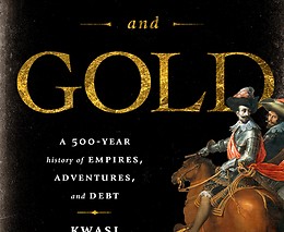 ‘War and Gold’ explains chaotic history of money