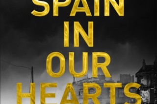 Spain in Our Hearts’ tells the American story of the Spanish civil war