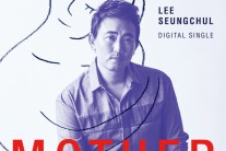 ‘마더’ 선공개 이승철 “어머니의 소중한 존재감 함께 나누었으면”